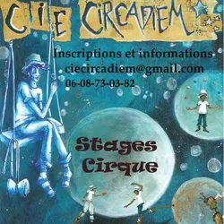 Illustrated poster of the circus workshops of the Circadiem Company in Oradour-sur-Glane, showing poetic characters practicing circus in a dreamlike universe.