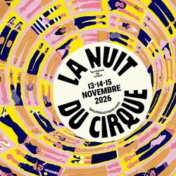 Ein farbenfrohes Poster für La Nuit du Cirque 2026 zeigt eine Spirale aus zahlreichen menschlichen Silhouetten aus der Vogelperspektive und symbolisiert so die Vielfalt des Publikums und der Künstler. Im Zentrum steht der Titel „La Nuit du Cirque“ zusamme