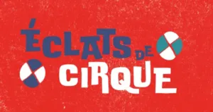 Offizielles Logo des Éclats de Cirque Festivals auf rotem Hintergrund mit moderner grafischer Gestaltung in Blau, Weiß und Türkis.