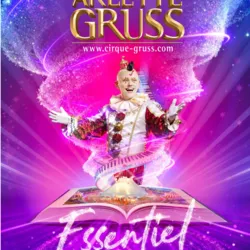 Offizielles Plakat für die Show „Essentiel“ von Cirque Arlette Gruss, das einen Clown zeigt, der inmitten violetter und rosa Lichteffekte aus einem Zauberbuch auftaucht und die Frankreich-Tournee 2026-2027 ankündigt.