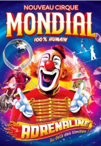 Official poster for the New World Circus's Adrenaline show, featuring an aerial acrobat suspended above the ring in a spectacular setting. The image highlights the slogan "Beyond Limits!" as well as the world of traditional circus.
