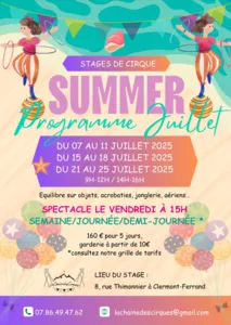 Affiche colorée pour un stage de cirque d’été à Clermont-Ferrand, illustrée avec des enfants faisant du hula hoop et de l’équilibre sur des balles. Mention des dates en juillet 2025, horaires, tarif, lieu, et contact. Design joyeux et estival adapté à un 